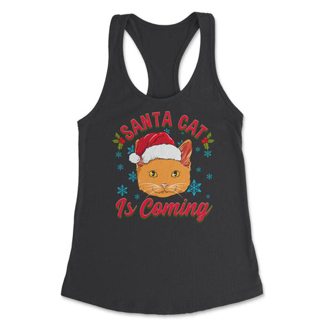 Santa Cat is Coming Christmas Funny  Women's Racerback Tank