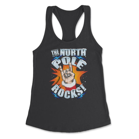 The North Pole Rocks Christmas Humor T-shirt Women's Racerback Tank