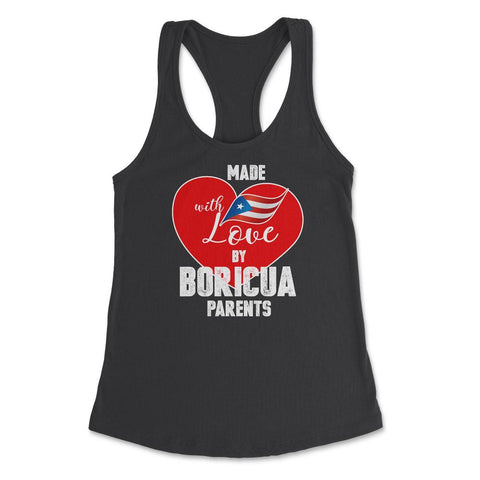 Made with love by Boricua Parents Puerto Rico T-Shirt  Women's