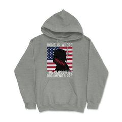 Anti-Trump Home Is Where The Classified Documents Are design Hoodie - Grey Heather