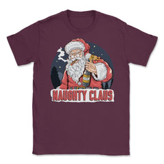 XMAS Naughty Claus Funny Humor T-Shirt Tee Gift Unisex T-Shirt - Maroon