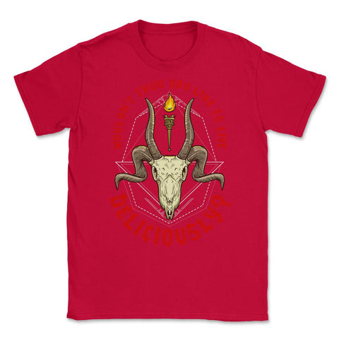 Wouldn’t Thou You Like to Live Deliciously Occult Unisex T-Shirt - Red