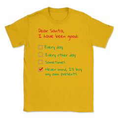 Santa Check list Funny Humor XMAS T-Shirt Gifts Unisex T-Shirt - Gold