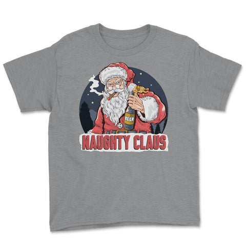 XMAS Naughty Claus Funny Humor T-Shirt Tee Gift Youth Tee - Grey Heather